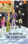 Visser, Rian en Halfmouw, Saskia (tekeningen) - De Klup en het songfestival