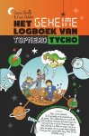 Corien Oranje, Cees Dekker - Het geheime logboek van topnerd Tycho