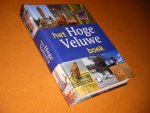 Nijhof, Wim H.; Elio Pelzers. - Het hoge Veluwe Boek.