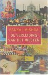 Mishra, P. - De Verleiding Van Het Westen
