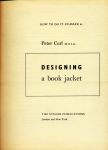 Curl, Peter - Designing a book jacket (How it works number 65)