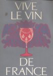Born, Wina - Vive le vin de France