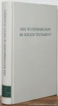 SUHL, ALFRED. - Der Wunderbegriff im Neuen Testament. SUHL, ALFRED. - Der Wunderbegriff im Neuen Testament.