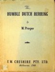 Preger, W - The Humble Dutch Herring