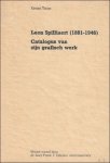 Tricot, Xavier  / Edebau, Frank - Leon Spilliaert catalogus van zijn grafisch werk.