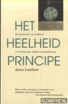 Lemkow, Anna - Het heelheid principe. De dynamiek van heelheid in wetenschap, religie en samenleving