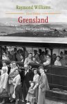Raymond Williams - Grensland