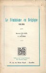 POL BOËL (Baronne Marthe) & DUCHÈNE Christiane - Le Féminisme en Belgique, 1892-1914