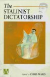 Chris Ward - The Stalinist Dictatorship