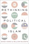 Hamid - Rethinking Political Islam