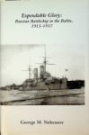 Nekrasov, G.M. - Expendable Glory Russian Battleship in the Baltic, 1915-1917
