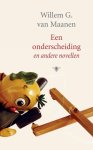 W.G. van Maanen - Een onderscheiding en andere novellen