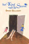 Dries Gillieart - Het kind van de storm