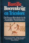 Hugo Van de Voorde - Bastille, boerenkrijg en tricolore - de franse revolutie in de zuidelijke Nederlanden