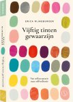 Erica Rijnsburger - Vijftig tinten gewaarzijn