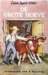 Wilder, Laura Ingalls | Williams, Garth - De Grote Hoeve