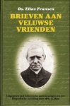 Fransen, Ds. E. - Brieven aan Veluwse vrienden