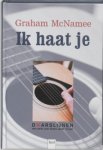 G. MacNamee - Ik haat je / Dwarslijnen