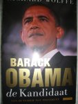 Wolffe, Richard - Barack Obama de Kandidaat