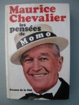Chevalier, Maurice - Les pensées de Momo.