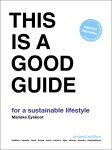 Marieke Eyskoot - This is a Good Guide For a Sustainable Lifestyle