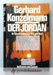 Konzelmann, Gerhard - Der Jordan --- Ur-strom zwischen Heil und Hass