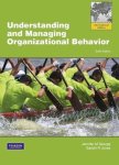 Jennifer George, Gareth Jones - Understanding and Managing Organizational Behavior: Global Edition
