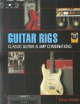 Dave Hunter - Guitar Rigs classic guitar & amp combinations