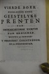 Alberthoma, Robertus - Liederen ter onderwyzing in de stellige, zinnebeeldige, en voorbeeldige godgeleertheid mitsgaders enige geestelyke prenten : verdeelt in vier boeken  waarbij:  Mengeldichten behelzende enige godgeleerde stoffen en vaderlandse geschiedenissen b...