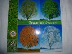 Krikhaar, Noor - Spaar de bomen
