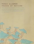 Renee Gladman - Houses of Ravicka