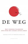 Michael Puett 128150, Christine Gross-Loh 128151 - De Weg - wat Chinese filosofen ons over het goede leven leren