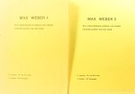 WEBER, M., JANSMA, P., LAAK, W. VAN DER,  (E.A.) - Max Weber. Een materialistiese analyse van enkele centrale punten van zijn werk. 2 delen.