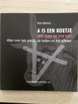 Berkel, R. - A is een koetje (dat staat op zijn kop)