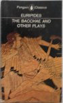 Euripides - The Bacchae and other plays The Bacchae Helen The women of troy Ion toneeltekst