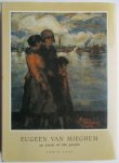 Erwin Joos - Eugeen Van Mieghem 1875-1930. An artist of the people.