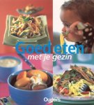 J. Farrow - Goed eten met je gezin