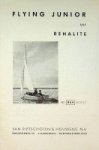 Rietschoten & Houwens, Van - Brochure Flying Junior uit Rehalite