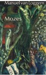 Loggem, Manuel van - Mozes