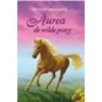 Linneweever, Christine - Gouden paarden: Aurea de wilde pony