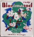 Deken Daan, Reyne P C J, Ubink J B, ill. Schröder Sierk - Bloeimaand 2e deeltje Zuidenwind