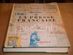 Livois, Rene de. - Histoire de la Presse Francaise. II. De 1881 a nos Jours.