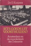 Kuypers, Dr. G. - Iets goeds uit Voorthuizen? Amsterdam en de moederkerk der Doleantie