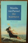 PAEMEL, MONIKA VAN, - Het wedervaren.