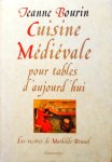 Bourin, Jeanne With Jeanneine Thomassin - Les recettes de Mathilde Brunel, cuisine médiévale pour table d'aujourd'hui