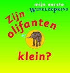 Onbekend - Zijn Olifanten Klein?