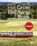 Joanne Brouwer, Gerben van Ommen - Het Grote Rail Away Boek