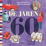 Jack Botermans ; Wim van Grinsven - De jaren '60