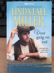 Linda Lael Miller - Voor galg en rad