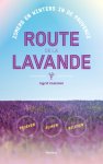 Ingrid Castelein - Route de la Lavande zomers en winters in de Provence